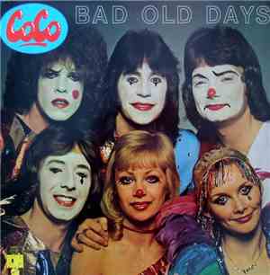 Coco - Bad Old Days