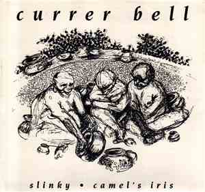 Currer Bell - Slinky / Camel's Iris