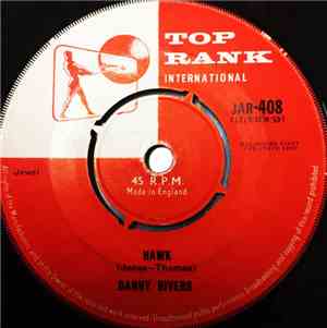 Danny Rivers - Hawk