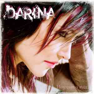 Darina  - Hoy Como Ayer