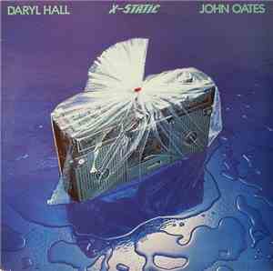 Daryl Hall & John Oates - X-Static