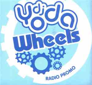 DJ Yoda - Wheels