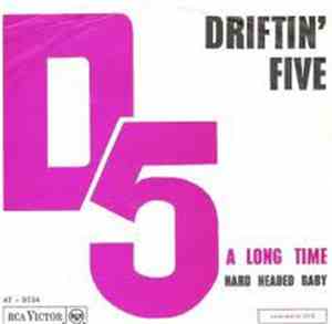 Driftin' Five - A Long Time / Hard Headed Baby