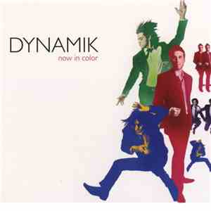 Dynamik  - Now In Color