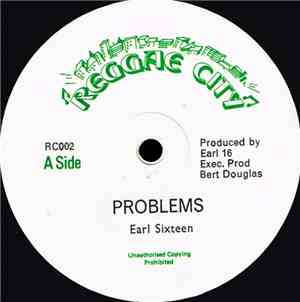 Earl Sixteen - Problems / See Me Ya