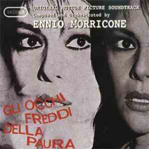Ennio Morricone - Gli Occhi Freddi Della Paura (Original Motion Picture Soundtrack)