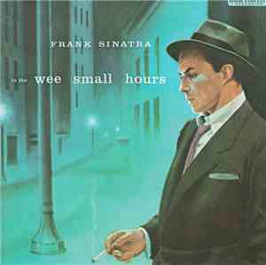 Frank Sinatra - In The Wee Small Hours