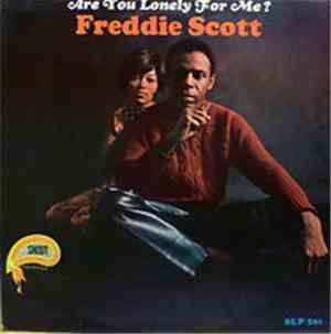 Freddie Scott  - Are You Lonely For Me?