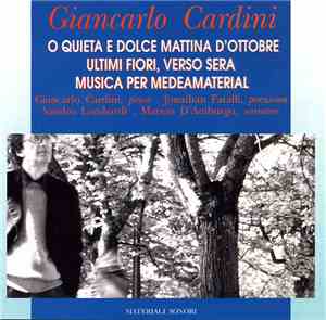 Giancarlo Cardini - O Quieta E Dolce Mattina D'Ottobre