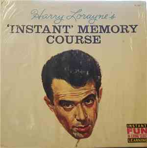 Harry Lorayne - Harry Lorayne's 'Instant' Memory Course