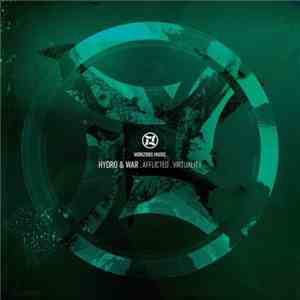 Hydro  & War  - Afflicted