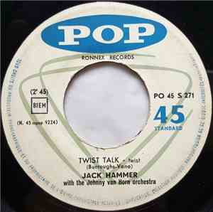 Jack Hammer - Twist Talk / Boogie Woogie Twist