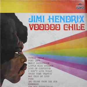 Jimi Hendrix - Voodoo Chile