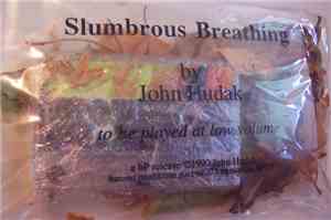 John Hudak - Slumbrous Breathing