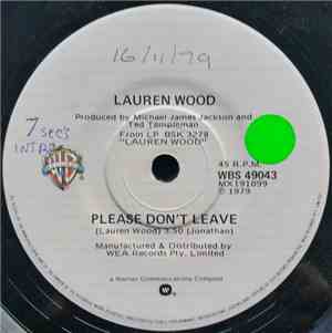 Lauren Wood - Please Don't Leave / Where Did I Get These Tears