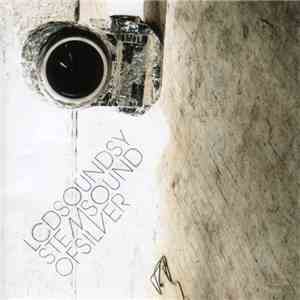 LCD Soundsystem - Sound Of Silver