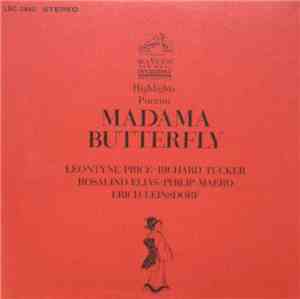 Leontyne Price, Richard Tucker , Rosalind Elias, Philip Maero, Erich Leinsdorf - Highlights From Madama Butterfly