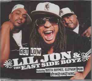 Lil' Jon & The East Side Boyz Featuring Busta Rhymes, Elephant Man & Ying Yang Twins - Get Low