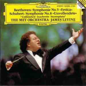 Ludwig van Beethoven, Franz Schubert, James Levine , The Metropolitan Orchestra - Beethoven/Schubert: Symphonien NR. 3 & 8