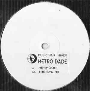 Metro Dade - Minimoon / The Syrinx