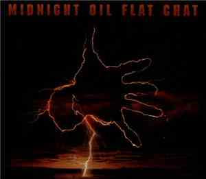 Midnight Oil - Flat Chat