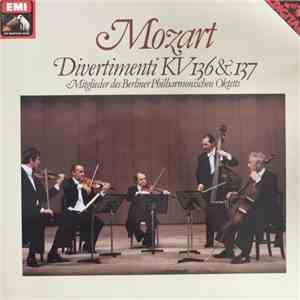 Mitglieder Des Berliner Philharmonischen Oktetts / Mozart - Divertimenti Kv 136 & 137