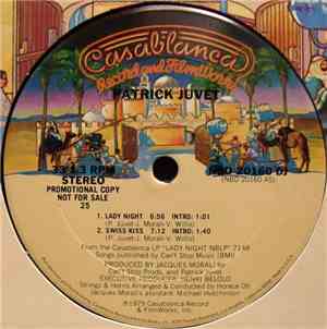 Patrick Juvet - Lady Night / Swiss Kiss