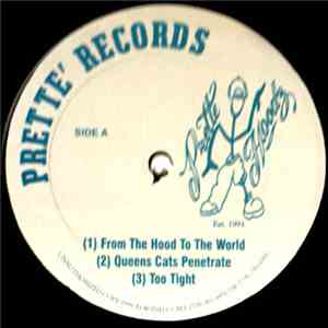 Prette Hoodz - From The Hood To The World