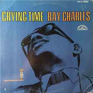 Ray Charles - Crying Time