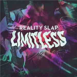 Reality Slap - Limitless