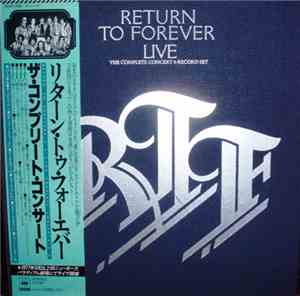 Return To Forever - Live The Complete Concert
