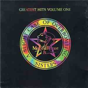 Sisters Of Mercy, The - Greatest Hits Volume One - A Slight Case Of Overbombing