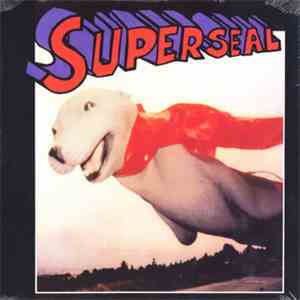 Skratchy Seal - Super Seal Breaks