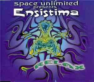 Space Unlimited  Presents Ensistima - Relax