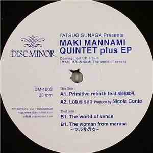Tatsuo Sunaga Presents Maki Mannami - Quintet Plus EP