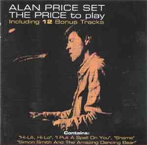 The Alan Price Set - The Price To Play