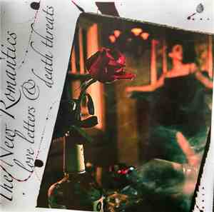 The New Romantics  - Love Letters And Death Threats