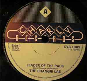 The Shangri Las - Leader Of The Pack / Give Him A Great Big Kiss