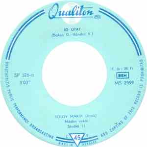 Toldy Mária - Jó Utat