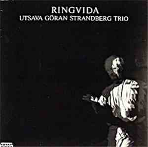 Utsava Göran Strandberg Trio - Ringvida