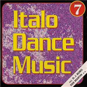Various - Italo  Dance Music Volume 7