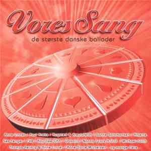 Various - Vores Sang - De Største Danske Ballader