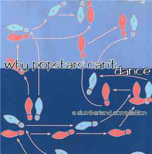Various - Why Popstars Can't Dance