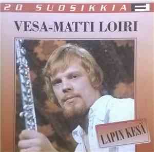 Vesa-Matti Loiri - Lapin Kesä