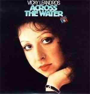Vicky Leandros - Across The Water