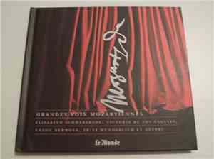 Wolfgang Amadeus Mozart, Various - Mozart 250 Eme Anniversaire - Les Grandes Voix Mozartiennes