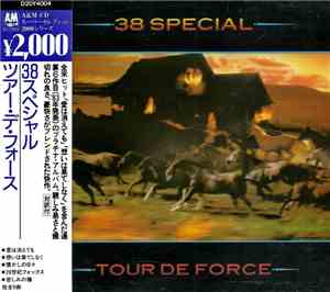 38 Special  = 38スペシャル - Tour De Force = ツアー・デ・フォース