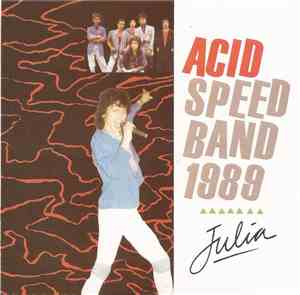 Acid Speed Band 1989 - Julia