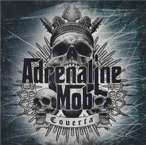 Adrenaline Mob - Covertà