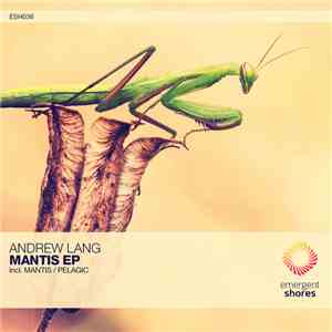 Andrew Lang  - Mantis EP